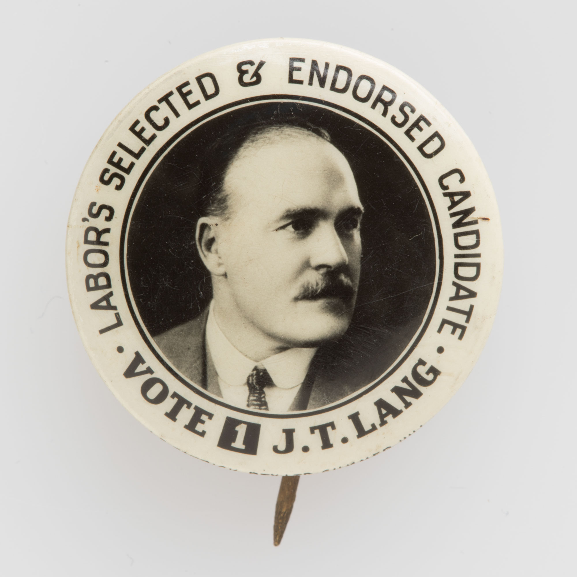 Labor Party electoral campaign badge, with an image of JT (‘Jack’) Lang.