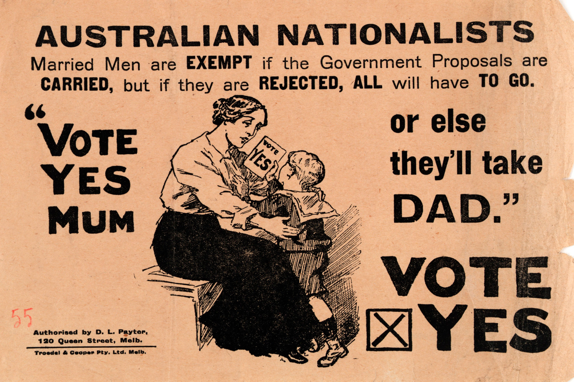 ‘Vote yes mum or else they’ll take dad’ leaflet, 1916 | Australia’s ...