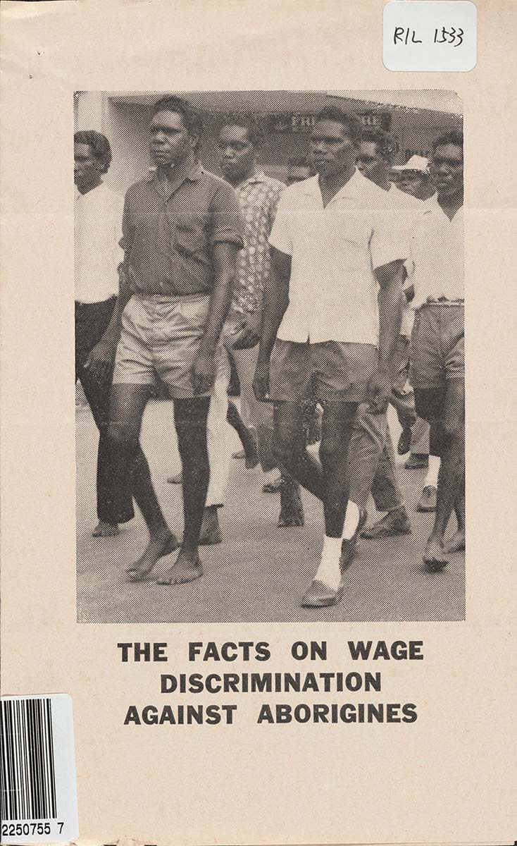 Leaflet featuring a group of First Nations persons walking together. Underneath is the text 'THE FACTS ON WAGE DISCRIMINATION AGAINST ABORIGINES’'.