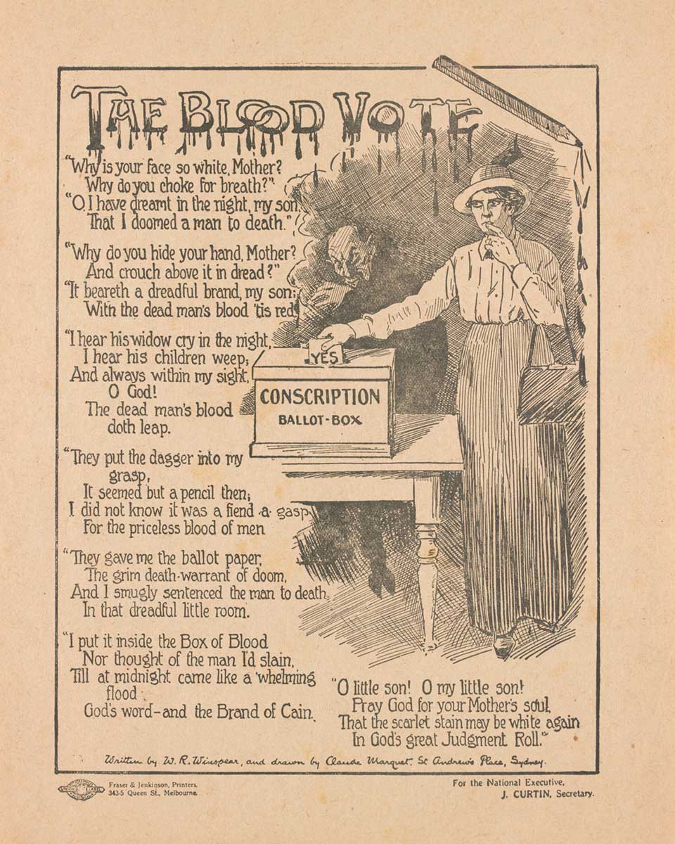 Leaflet featuring an illustration of a woman slipping paper printed with 'YES' into a ballot box printed with 'CONSCRIPTION'. A demon-like creature lurks in the shadows as it watches the woman. The leaflet is titled 'THE BLOOD VOTE' which is dripping with blood and written by a pencil also dripping with blood. On the left hand side a lengthy poem is printed and written from the perspective of the creature and woman.