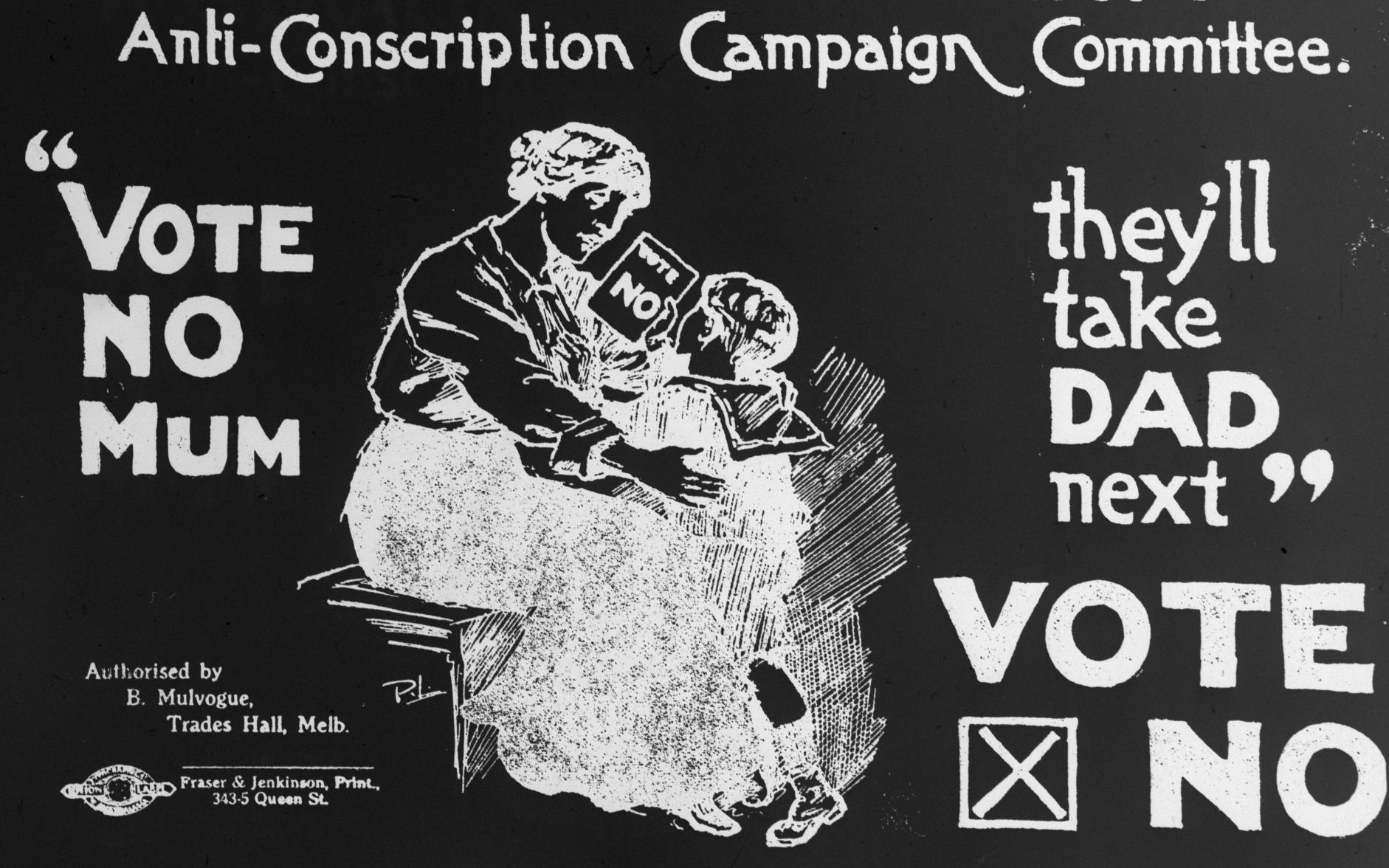  Labor Party anti-conscription advertisement.